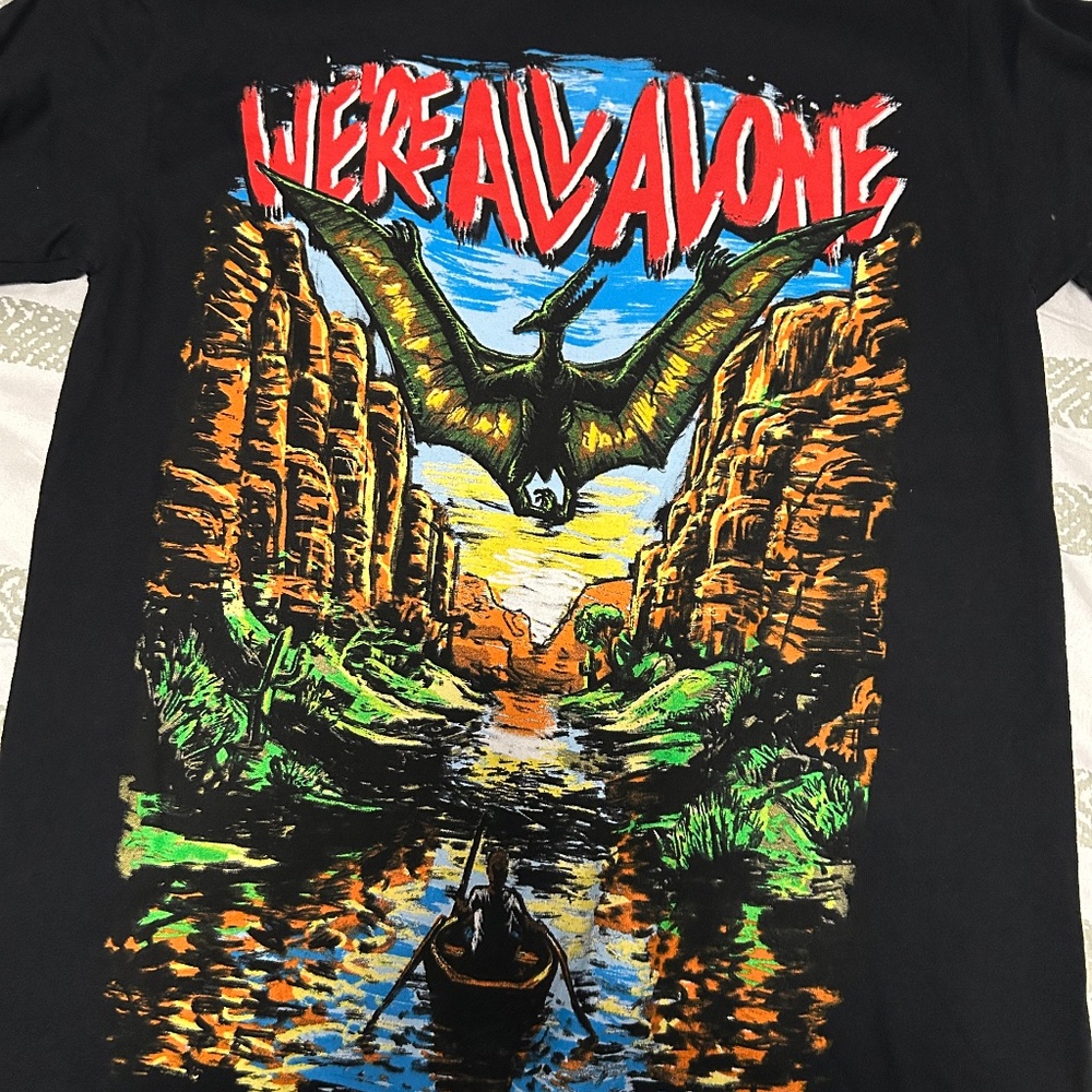 We’re All Alone Tshirt